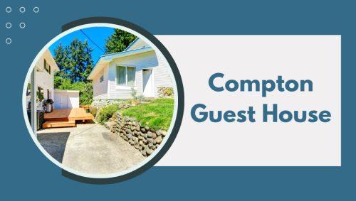 Compton Guest House