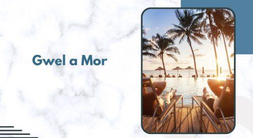 Gwel a Mor