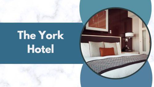 The York Hotel