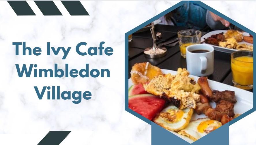 Best Brunch Restaurants in South West London