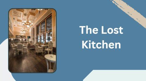 The Lost Kitchen