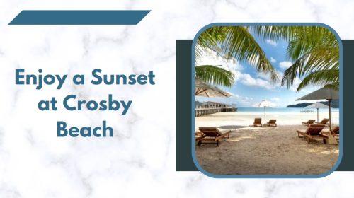 Enjoy a Sunset at Crosby Beach
