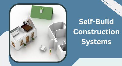Self-Build Construction Systems