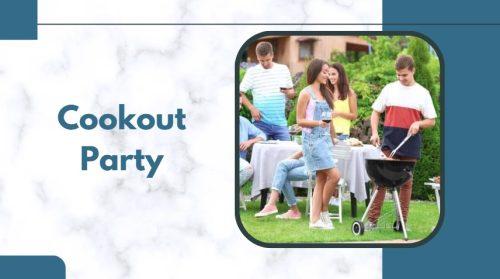 Cookout Party