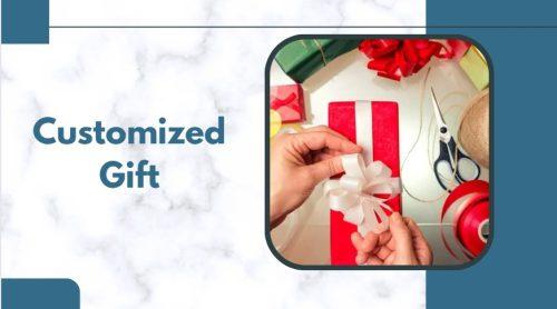 Customized Gift