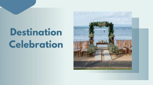 Destination Celebration - 40th birthday ideas
