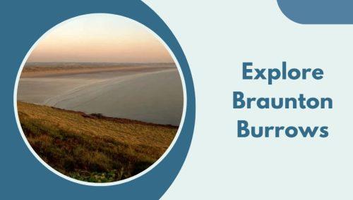 Explore Braunton Burrows