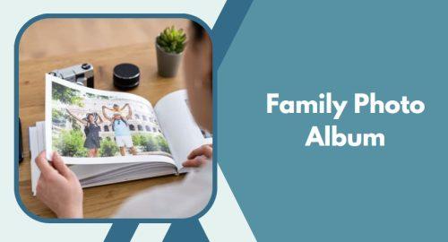 Family Photo Album