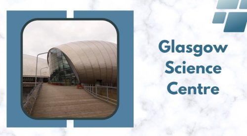 Glasgow Science Centre