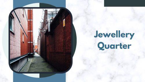 Jewellery Quarter