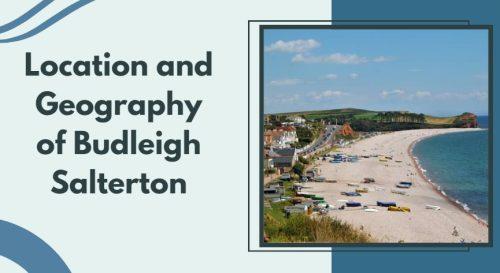 Location and Geography of Budleigh Salterton