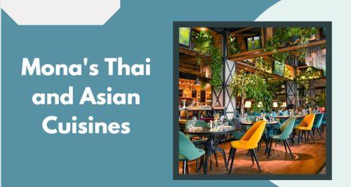 Mona's Thai and Asian Cuisines