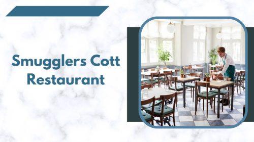 Smugglers Cott Restaurant