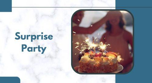 Surprise Party - 30th birthday ideas