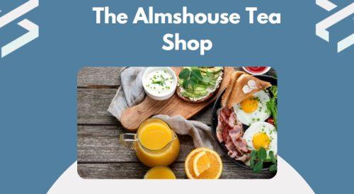 The Almshouse Tea Shop