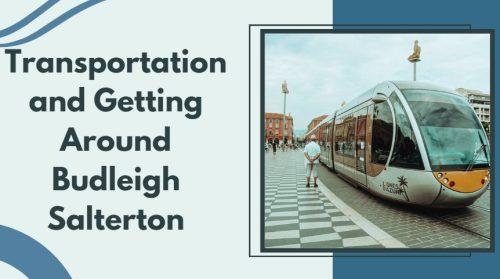 Transportation and Getting Around Budleigh Salterton