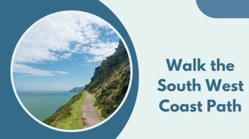 Walk the South West Coast Path