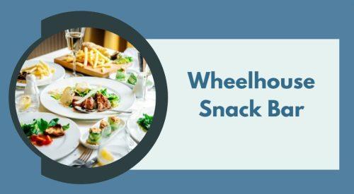 Wheelhouse Snack Bar