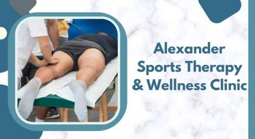 Alexander Sports Therapy & Wellness Clinic