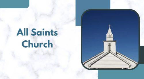 All Saints Church