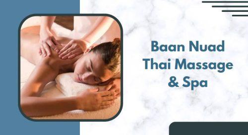 Baan Nuad Thai Massage & Spa