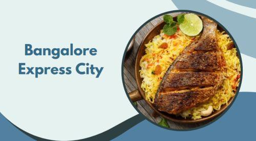 Bangalore Express City