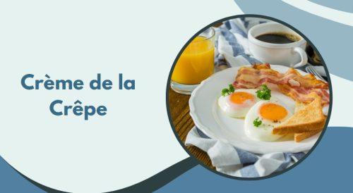 Crème de la Crêpe
