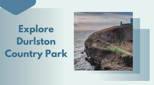 Explore Durlston Country Park