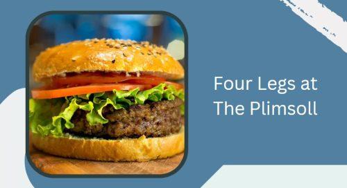 Four Legs at The Plimsoll