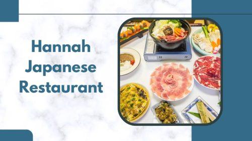 Hannah Japanese Restaurant