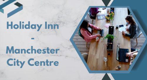 Holiday Inn - Manchester City Centre