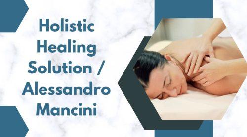 Holistic Healing Solution / Alessandro Mancini