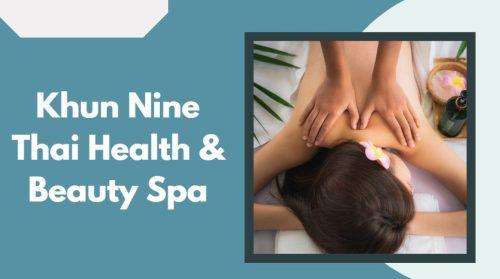 Khun Nine Thai Health & Beauty Spa