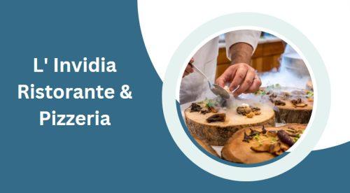 L' Invidia Ristorante & Pizzeria