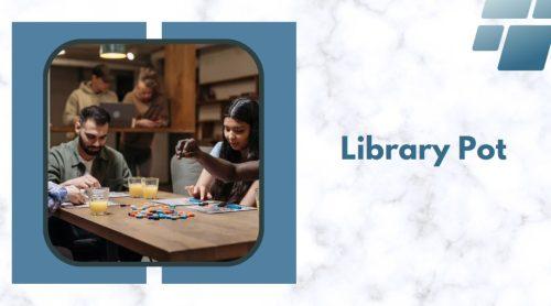 Library Pot