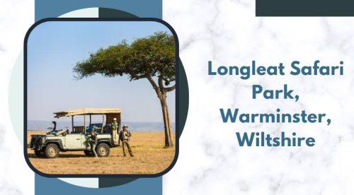 Longleat Safari Park, Warminster, Wiltshire