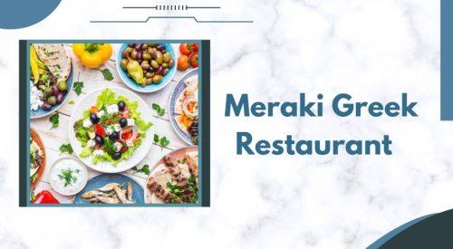 Meraki Greek Restaurant