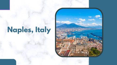 Naples, Italy