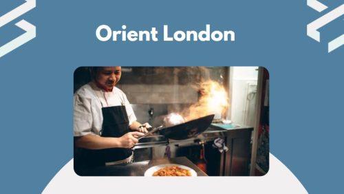 Orient London