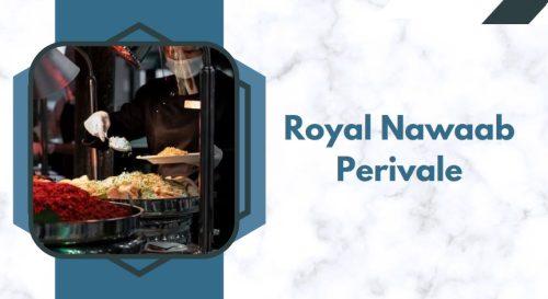 Royal Nawaab Perivale