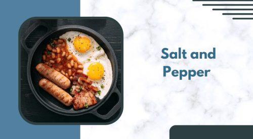 Salt and Pepper 