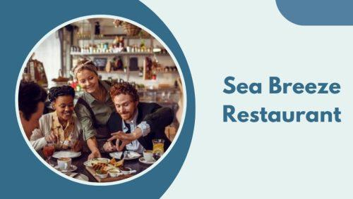 Sea Breeze Restaurant