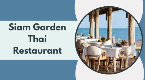 Siam Garden Thai Restaurant
