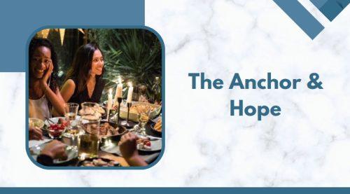The Anchor & Hope