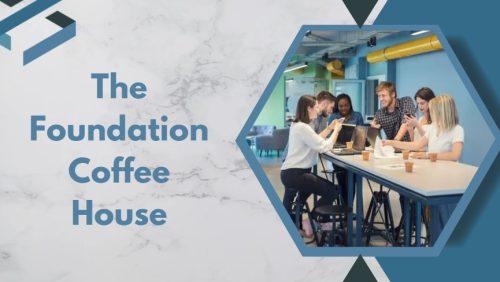 The Foundation Coffee House