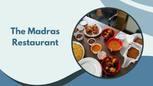 The Madras Restaurant