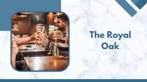 The Royal Oak