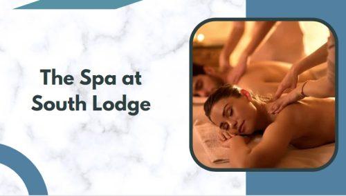 The Spa at South Lodge