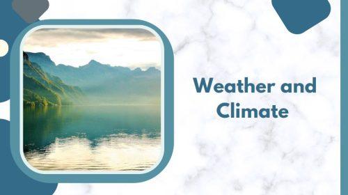 Weather and Climate 