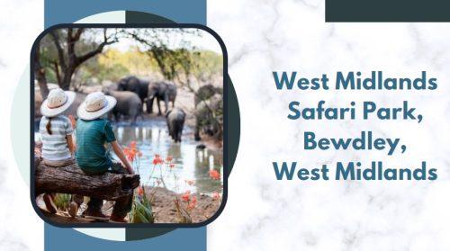 West Midlands Safari Park, Bewdley, West Midlands